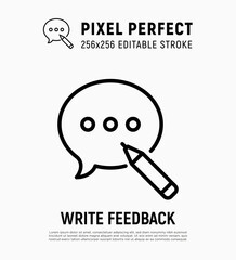 Write feedback, review thin line icon. Speech bubble with pencil. Pixel perfect, editable stroke. Vector illustration.