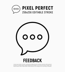 Feedback, review thin line icon. Speech bubble with three dots. Pixel perfect, editable stroke. Vector illustration.