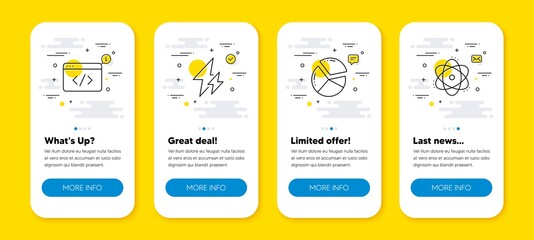 Vector set of Seo script, Pie chart and Electricity line icons set. UI phone app screens with line icons. Atom icon. Programming, Presentation graph, Electric energy. Electron. Vector