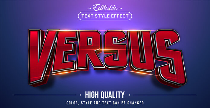 Editable text style effect - Versus text style theme.