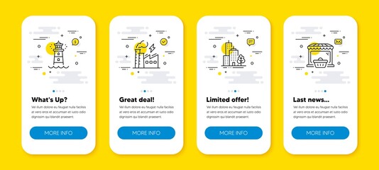 Vector set of Electricity factory, Lighthouse and Skyscraper buildings line icons set. UI phone app screens with line icons. Online market icon. Vector