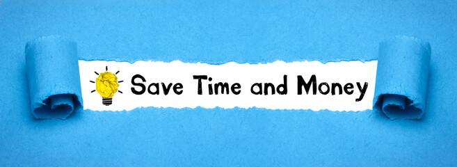 Save Time and Money