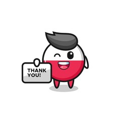 the mascot of the poland flag badge holding a banner that says thank you