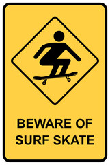 Beware Surf Skate sign isolated on white background, warning sign on traffic road