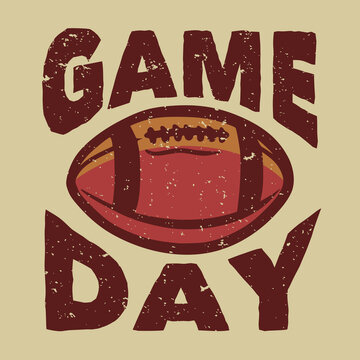 t shirt design game day with rugby ball vintage illustration