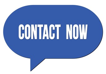 CONTACT  NOW text written in a blue speech bubble