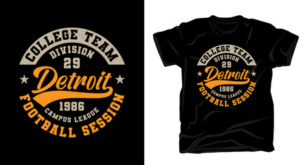 Detroit football session typography t-shirt design
