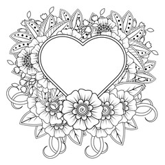 Mehndi flower with frame in shape of heart for henna, mehndi, tattoo, decoration. decorative ornament in ethnic oriental style. doodle ornament. coloring book page.