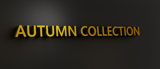 Abstract AUTUMN COLLECTION 3D TEXT Rendered Poster (3D Artwork)