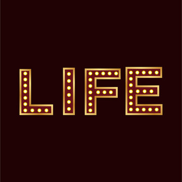 typography word life with lights bulbs