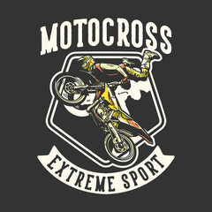 logo design motocross extreme sport with man riding motocross vintage illustration
