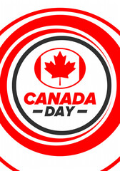 Happy Canada Day. National holiday, celebrated annual in July 1. Canadian flag. Maple leaf. Patriotic symbol and elements. Poster, card, banner and background. Vector illustration