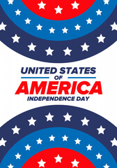 Independence Day in United States of America. The Fourth of July. Happy national holiday, celebrated annual in July 4. American flag. Country freedom day. Patriotic event design. Vector poster