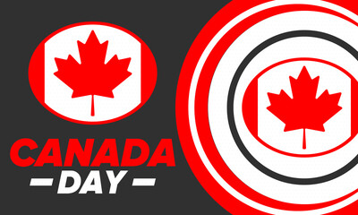 Happy Canada Day. National holiday, celebrated annual in July 1. Canadian flag. Maple leaf. Patriotic symbol and elements. Poster, card, banner and background. Vector illustration