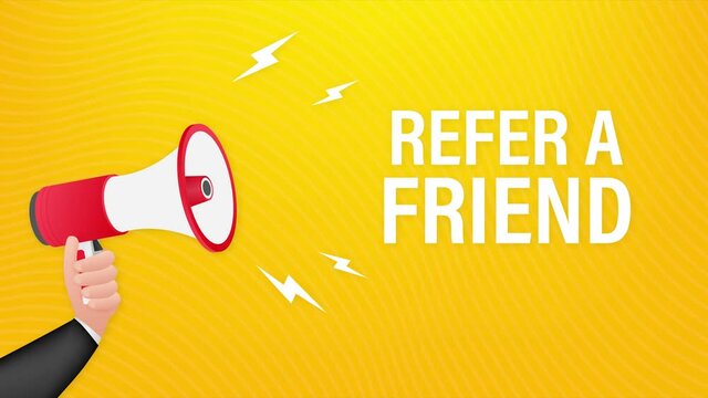 Hand holding megaphone, refer a friend. Motion graphics.
