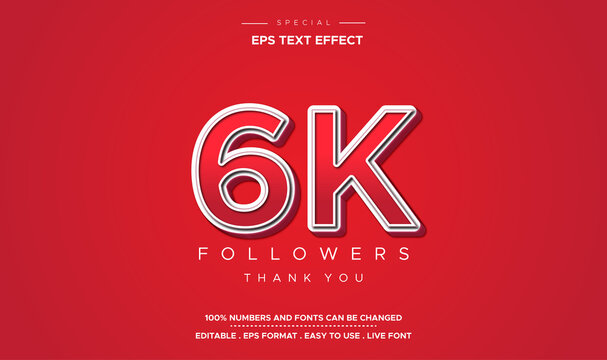 Text Effect Number 6k Followers In Red