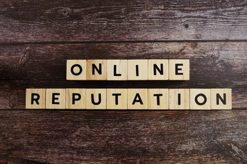 Online Reputation word alphabet letters on wooden background