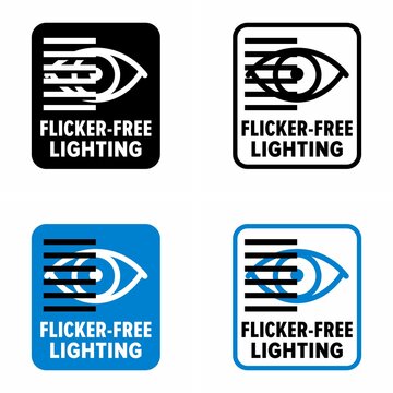 "Flicker-free lighting" advanced technology information sign