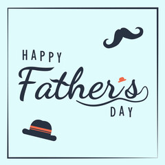 Happy Father&rsquo;s Day Calligraphy greeting card with hat and mustache.