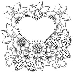 Mehndi flower with frame in shape of heart for henna, mehndi, tattoo, decoration. decorative ornament in ethnic oriental style. doodle ornament. coloring book page.