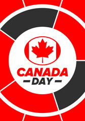 Happy Canada Day. National holiday, celebrated annual in July 1. Canadian flag. Maple leaf. Patriotic symbol and elements. Poster, card, banner and background. Vector illustration