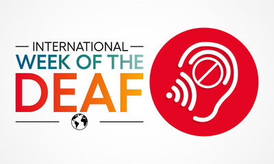 International week of the Deaf is observed every year during September, it is celebrated through various activities and events by Deaf Communities worldwide and aims to promote human rights for people
