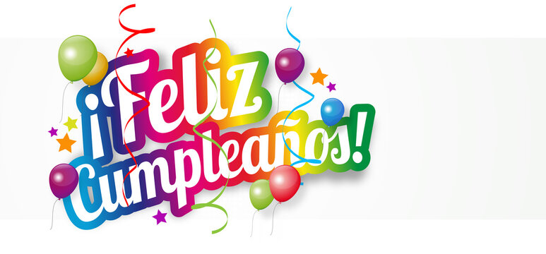 Feliz Cumpleanos Images – Browse 194 Stock Photos, Vectors, and Video