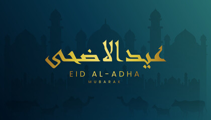 Eid al adha mubarak the celebration of muslim community festival background, banner, greeting design with gradient green tosca and gold color theme. Silhouette mosque, lamb, goat and camel.