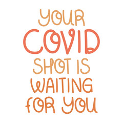 covid shot phrase