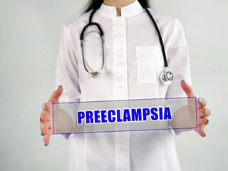  PREECLAMPSIA sign on the piece of paper.