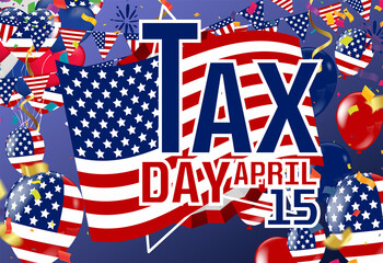 Tax Day 2015 Poster Or Banner Background.