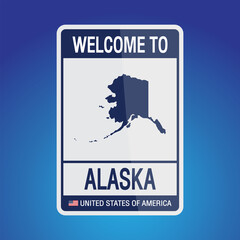 The Sign United states of America with  message, Alaska and map on Blue Background vector art image illustration.