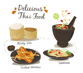 Set of Thai food; Somtum, Grilled chicken, and sticky rice vector illustration on white background.