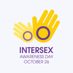 Intersex Awareness Day vector. Abstract human hands with intersex pride flag icon vector. Intersex Awareness Day Poster, October 26. Important day