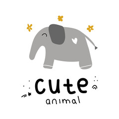 cute cartoon picture of an elephant. childrens poster with animals and text. doodle style drawing.

