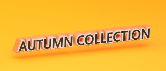 Abstract AUTUMN COLLECTION 3D TEXT Rendered Poster (3D Artwork)