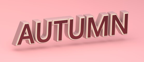 Abstract AUTUMN 3D TEXT Rendered Poster (3D Artwork)