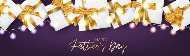 Fototapeta na wymiar Happy Fathers Day. Holiday banner background with lettering and gift boxes with golden bow. Vector illustration.