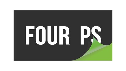 FOUR  PS text written on black green sticker.