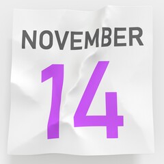 November 14 date on crumpled paper page of a calendar, 3d rendering