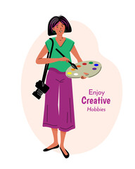 Enjoy Creative Hobbies poster.  Woman holds the pallet and camera. Color vector illustration in flat style with line.