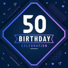 50 years birthday greetings card, 50 birthday celebration background free vector.