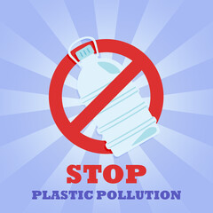 Plastic bottle-canister. Prohibition sign. No symbol. Banner. Stop plastic pollution.