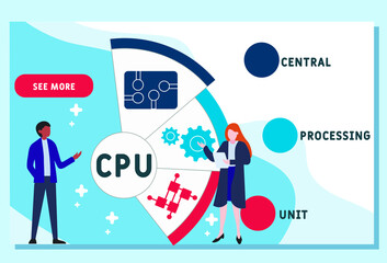 Vector website design template . CPU - Central Processing Unit  acronym. business concept. illustration for website banner, marketing materials, business presentation, online advertising.