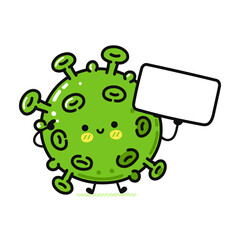 Cute funny virus with poster. Vector hand drawn cartoon kawaii character illustration icon. Isolated on white background. Virus with poster concept