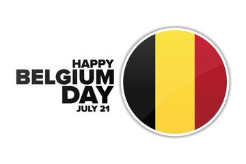 Happy Belgium National Day. July 21. Holiday concept. Template for background, banner, card, poster with text inscription. Vector EPS10 illustration.