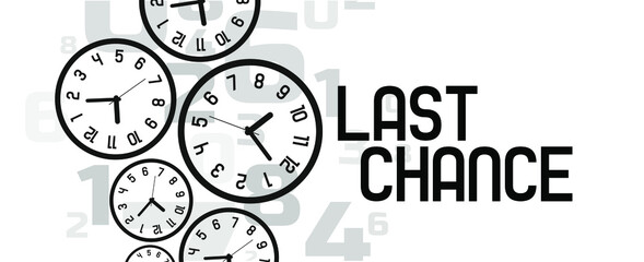 Last chance sign on white background