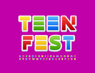 Vector Colorful SignTeen Fest. Original Bright Font. Trendy Alphabet Letters and Numbers set 