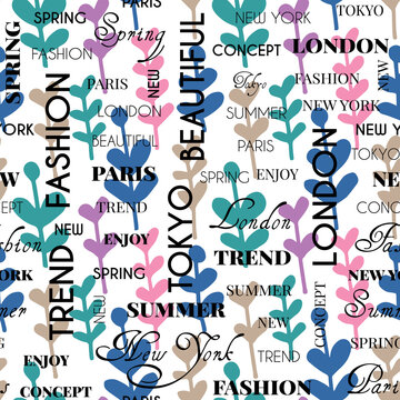 seamless repeating pattern with floral elements and words. vector illustration. fashion style