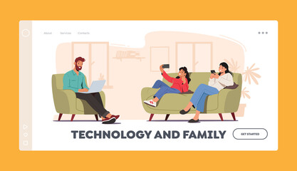 Technology and Family Landing Page Template. Characters Mother, Father and Daughter with Digital Devices Use Internet